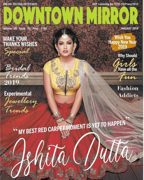 Ishita Dutta On The Cover Of The Magazine, Downtown Mirror