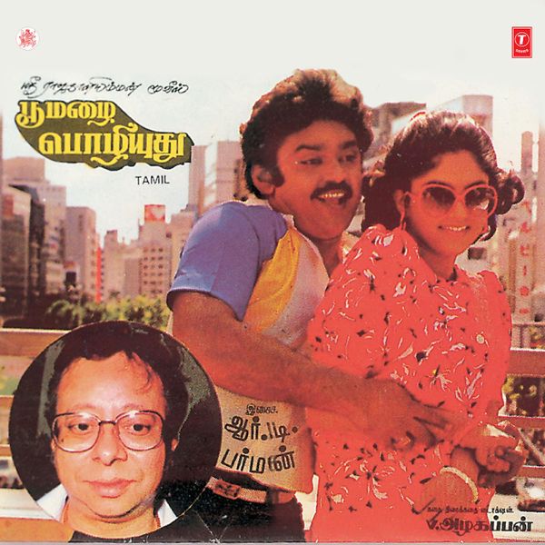 R. D. Burman's Debut As A Music Director In The Tamil Movie, Poo Mazhai Pozhiyuthu (1987)