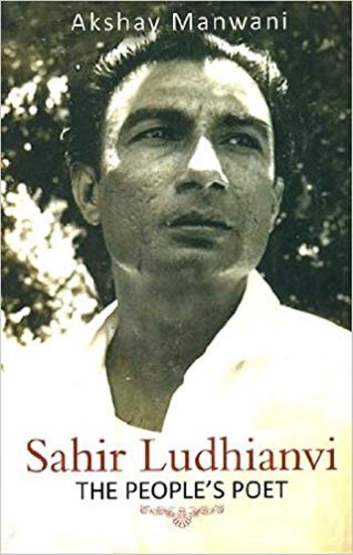Sahir Ludhianvi-The People's Poet