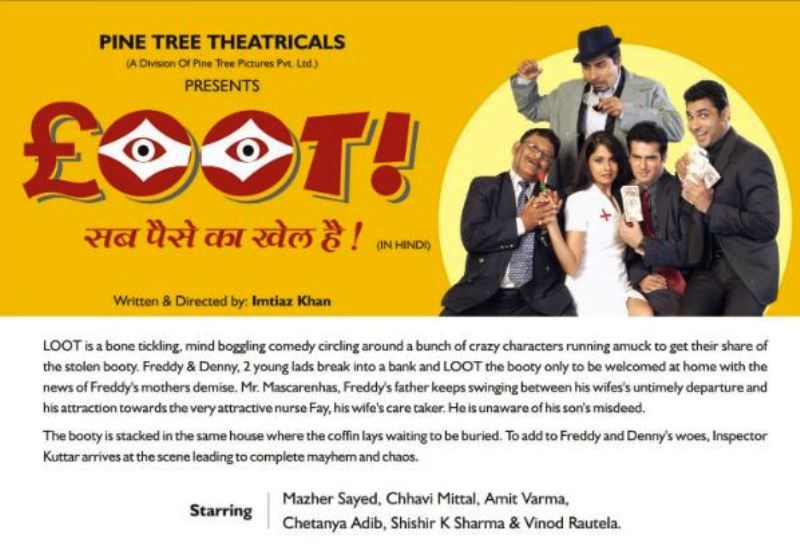 Loot- A Theatre Play Written and Directed by Imtiaz Khan