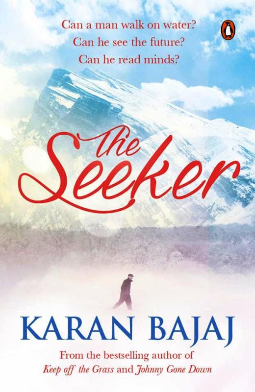 The Seeker by Karan Bajaj