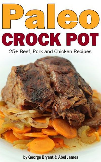 Quick and Easy Paleo Crock Pot Recipes