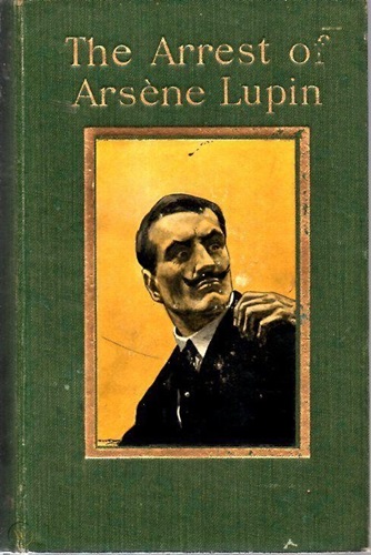 Cover of the book The Arrest of Arsene Lupin