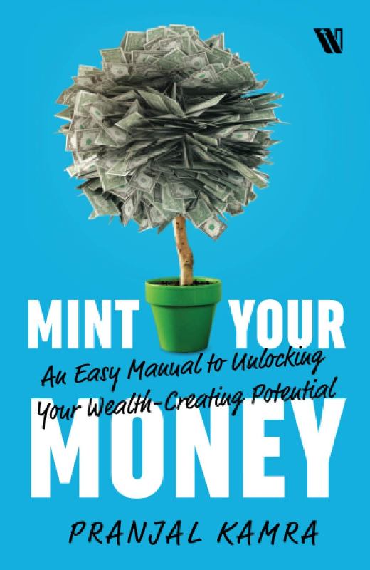 Pranjal Kamra's book Mint Your Money