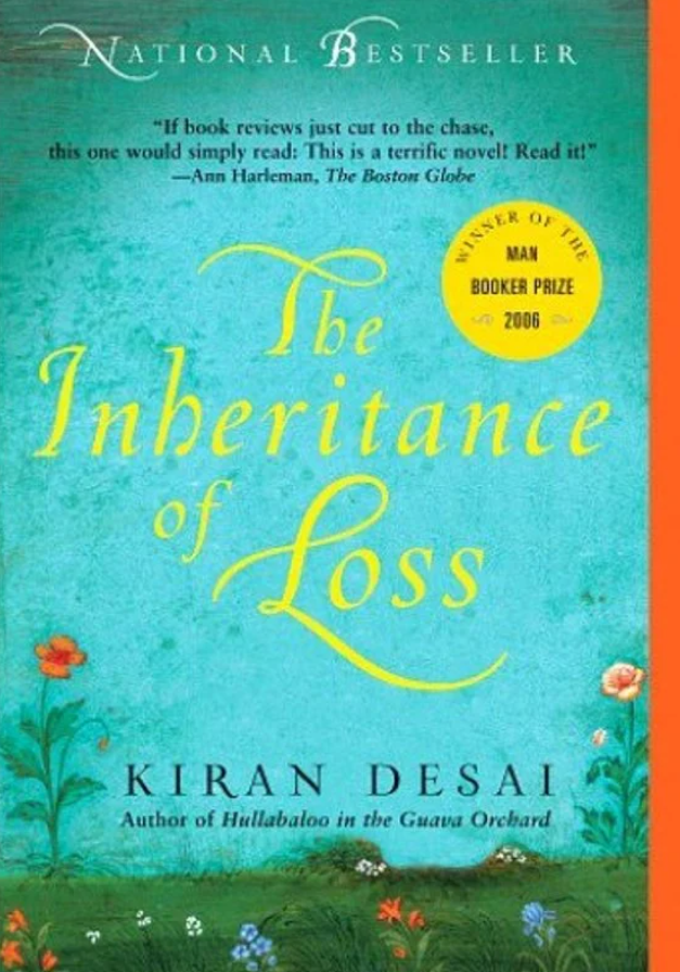 Kiran Desai's second novel, The Inheretance of Loss