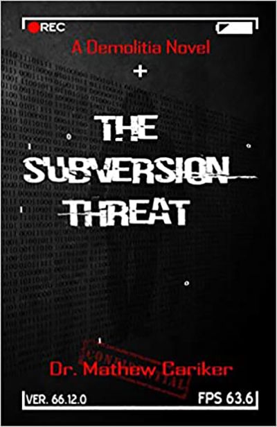 The Subversion Threat (2019)