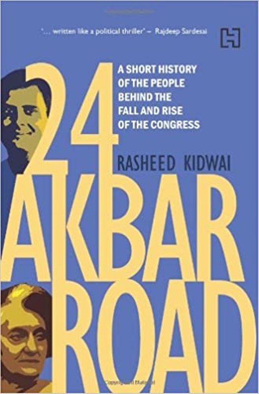 Rasheed Kidwai's book 24 Akbar Road