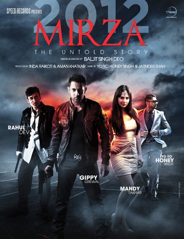 Mirza – The Untold Story (2012)