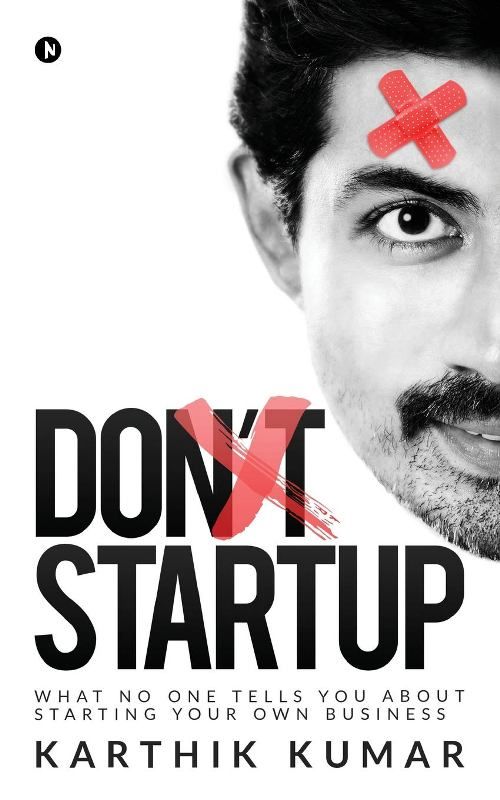 Karthik`s book 'Don't Start Up'