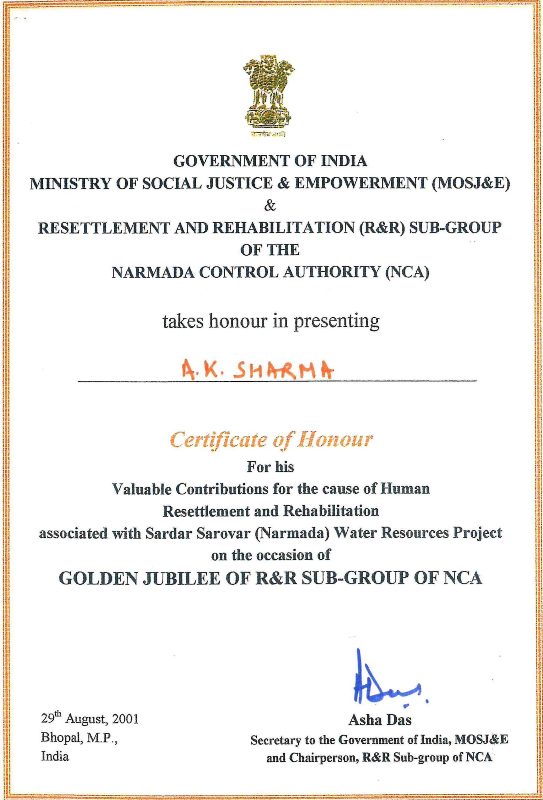 A. K. Sharma's certificate of honour for his contribution to the cause of Human Resettlement and Rehabilitation associated with Sardar Sarovar (Narmada) Water Resources Project