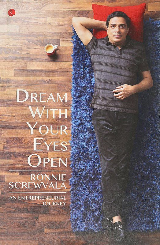 Ronnie Screwvala's book Dream With Your Eyes Open
