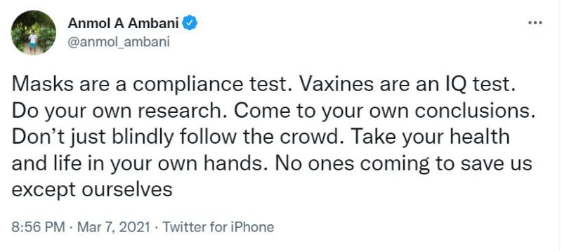 Anmol Ambani's tweet against masks and vaccines