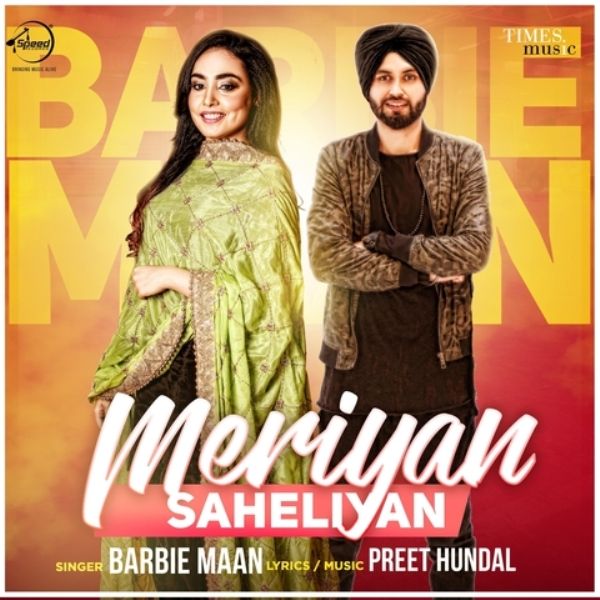 Barbie Maan's debut song 'Meriyan Saheliyan' released in 2018
