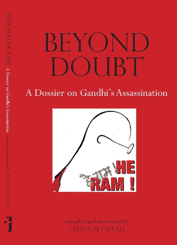 Cover image of the book Beyond Doubt - A Dossier on Gandhi's Assassination