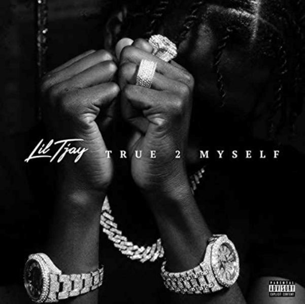 Poster of Lil Tjay's first studio album, True 2 Myself