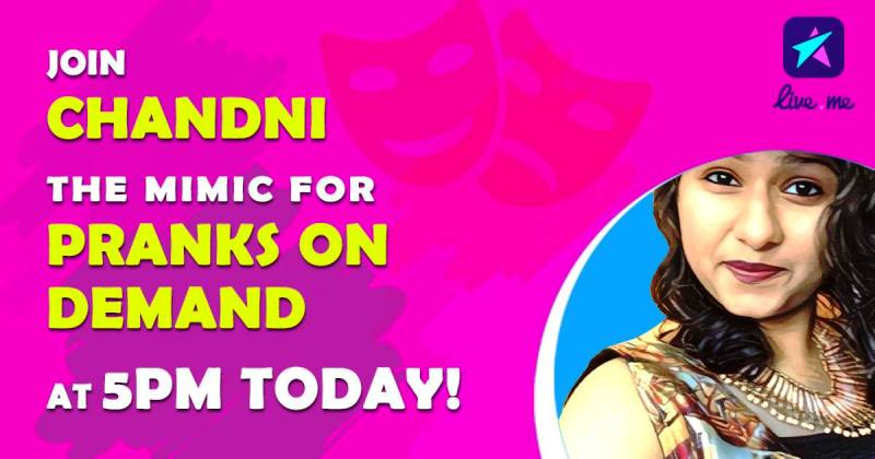 A poster of Chandni Mimic's mimicry show for LiveMe India
