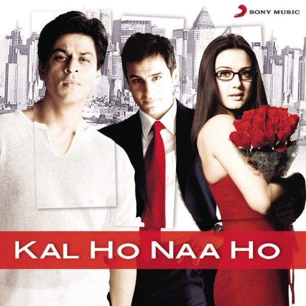 Poster of the Bollywood film Kal Ho Naa Ho
