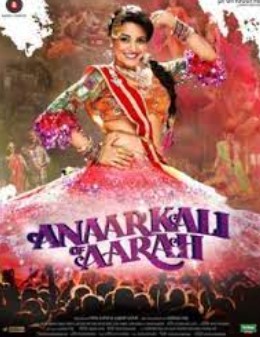 The poster of the picture Anaarkali of Aarah
