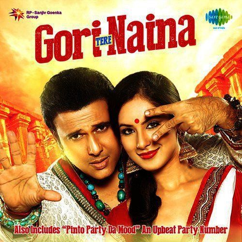 Gori Tere Naina (2013)