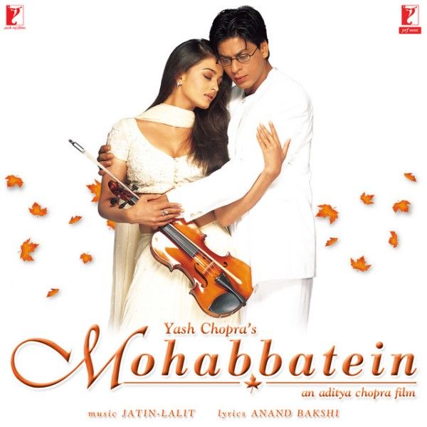 Poster of the Bollywood film Mohabbatein