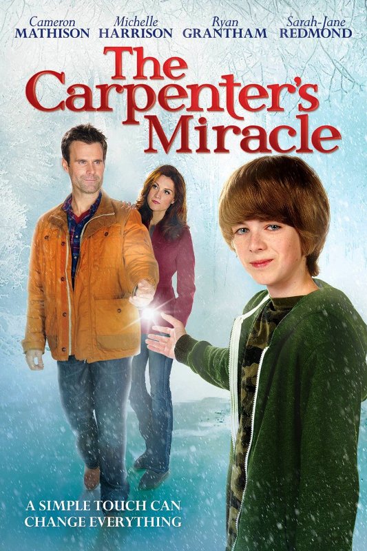 The Carpenter's Miracle (2013)
