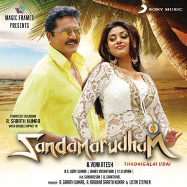 R. Sarathkumar on the poster of the song 'Unnai Mattum' from the 2014 film 'Sandamarutham'