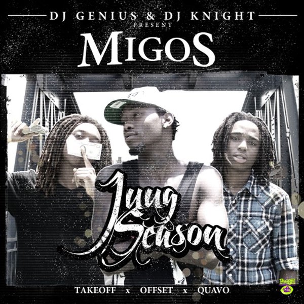A poster of Migos' 2011 rap album Juug Season