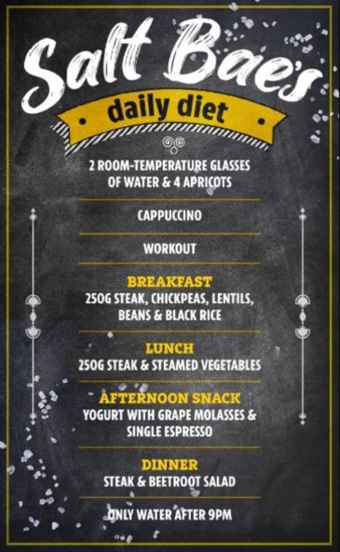 Salt Bae's daily diet chart