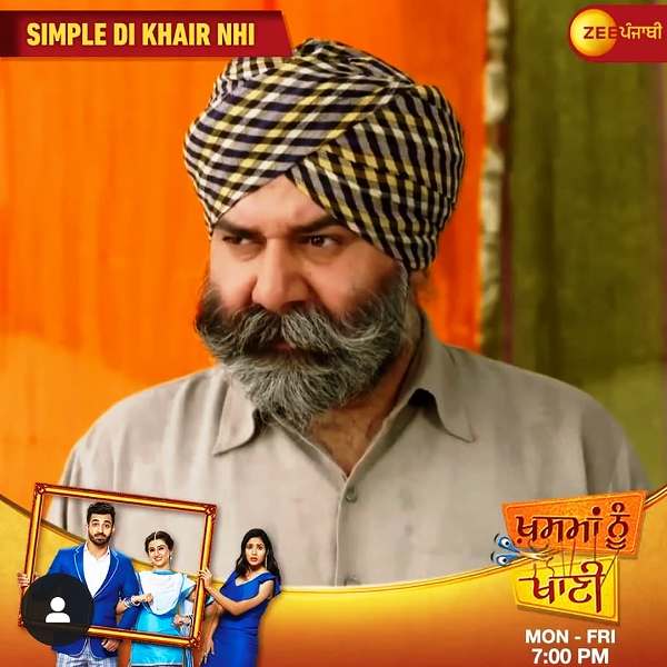 Sukhpal Singh as Jolly uncle in Zee Punjabi's Khasma Nu Khani (2020)