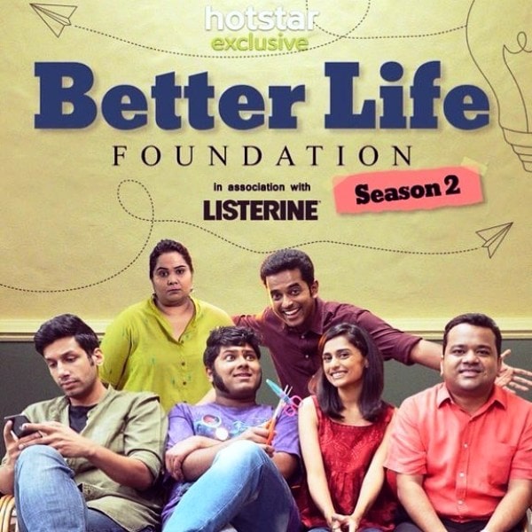 A poster of Better Life Foundation Season 2