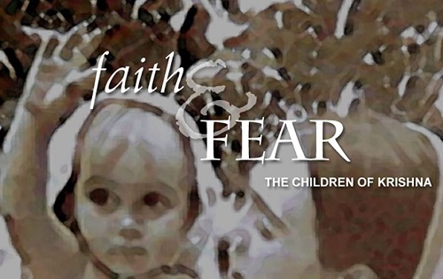 Faith & Fear- The Children of Krishna (2001)