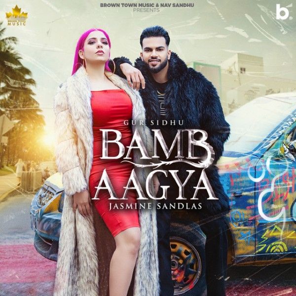 Poster of the Punjabi song Bamb Aagya (2022)
