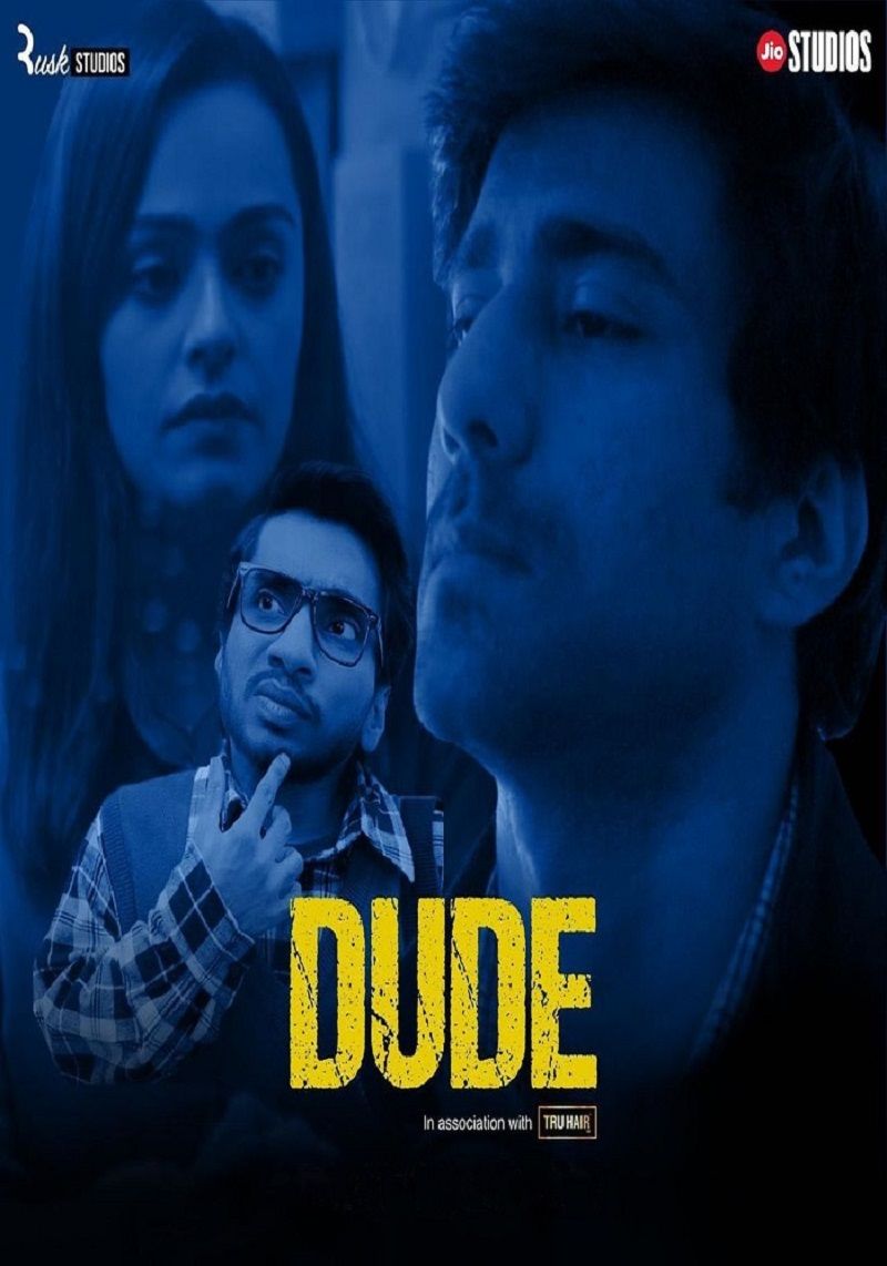 Poster of the web series 'Dude'