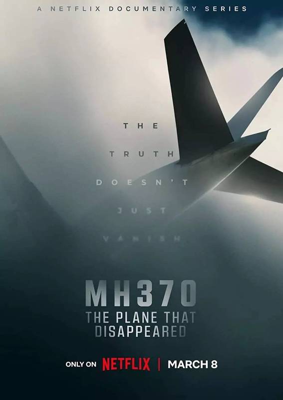 A poster of the docuseries 'MH370 The Plane That Disappeared' (2023)