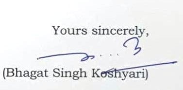 Signature of Bhagat Singh Koshyari