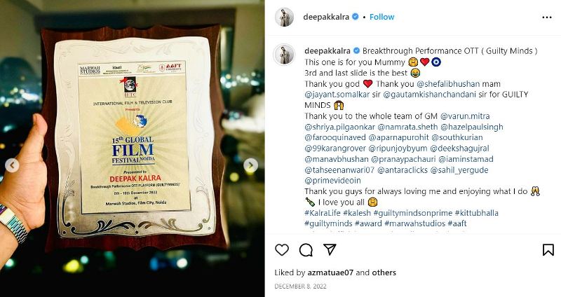 Deepak Kalra's Instagram post about winning an award for breakthrough performance in the web series 'Guilty Minds' (2022) at the 15th Global Film Festival Noida