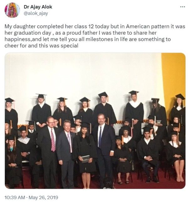 Ajay Alok tweeted when his daughter completed her schooling in the USA