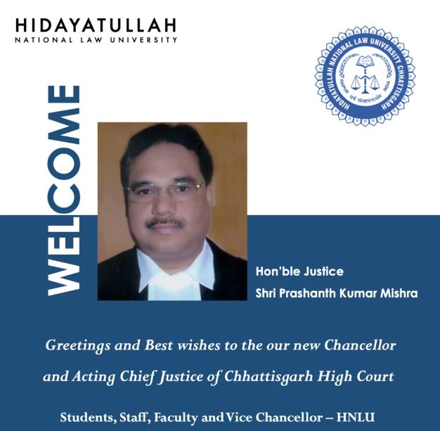 Justice Prashant Kumar Mishra as the Chancellor of Hidayatullah National Law University