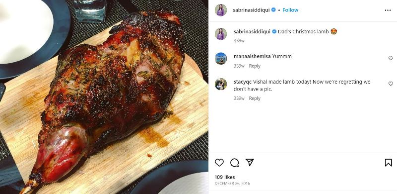 Sabrina Siddiqui's Instagram post about having lamb, cooked by her father, on the eve of Christmas