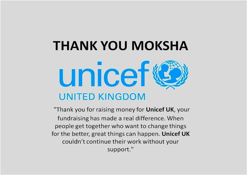 A thank you message from UNICEF UK to Moksha for raising funds