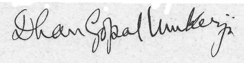 Dhan Gopal Mukerji's signature
