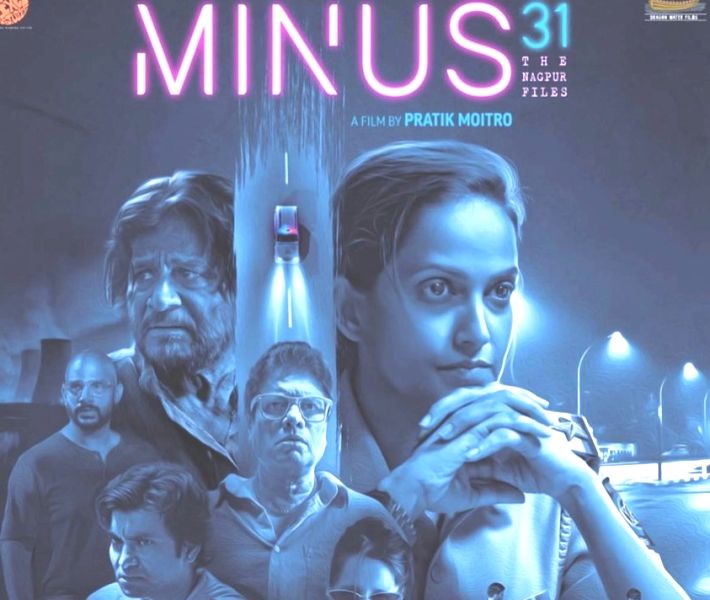 Minus 31: The Nagpur Files poster starring Rucha Inamdar
