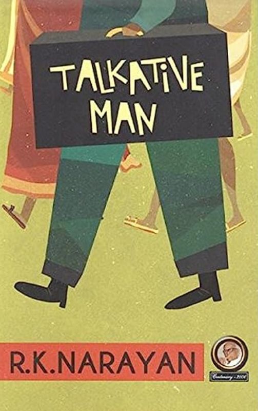 Talketive man by R.K. Narayan