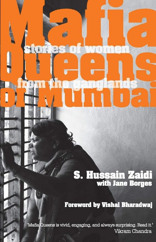 Mafia queens of mumbai by Hussain Zaidi