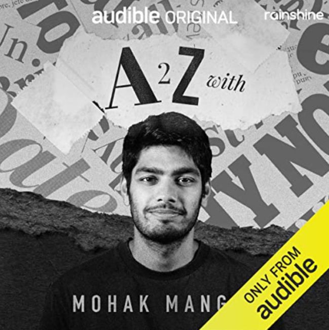 Mohak Mangal on the poster of the podcast A2Z with Mohak Mangal