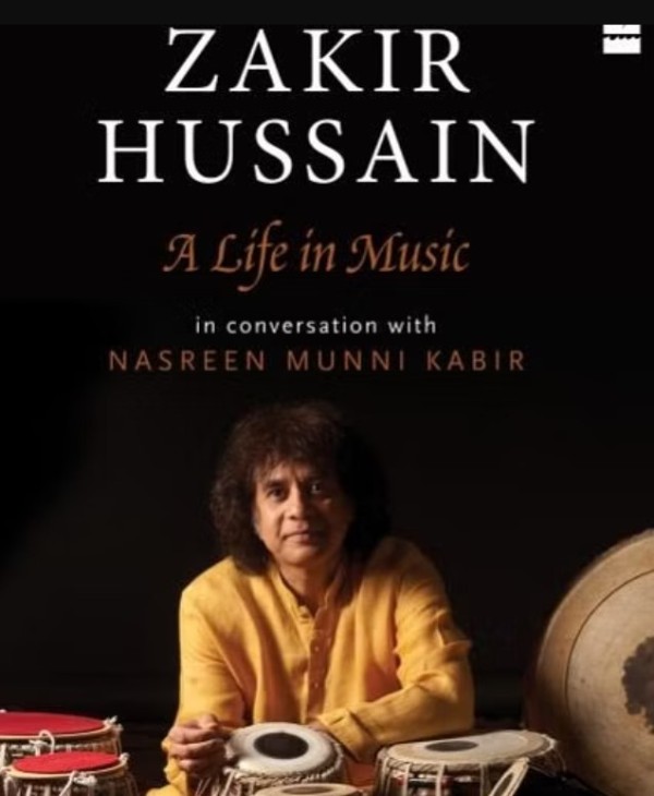 Nasreen Munni Kabir's book 'Zakir Hussain A Life In Music' based on Zakir's musical journey