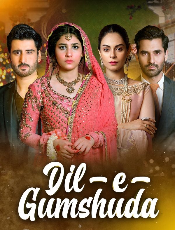 Poster of the TV show 'Dil-e-Gumshuda'