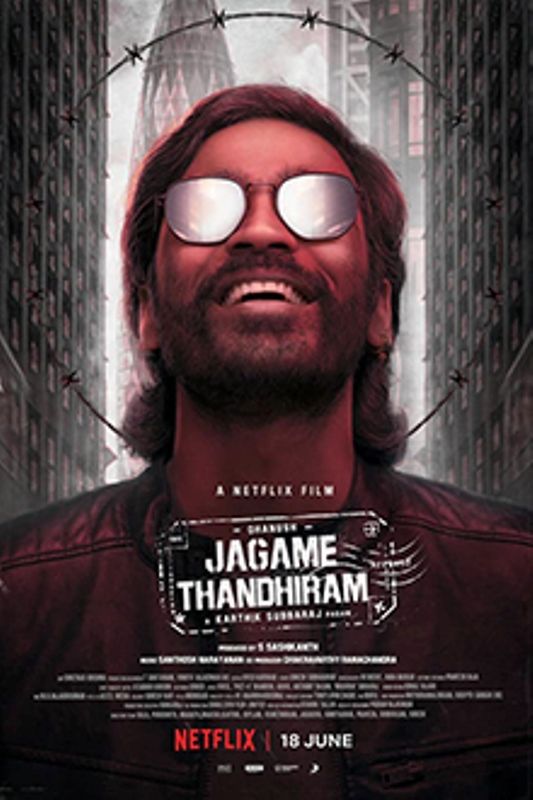 Poster of the film 'Jagame Thandhiram'