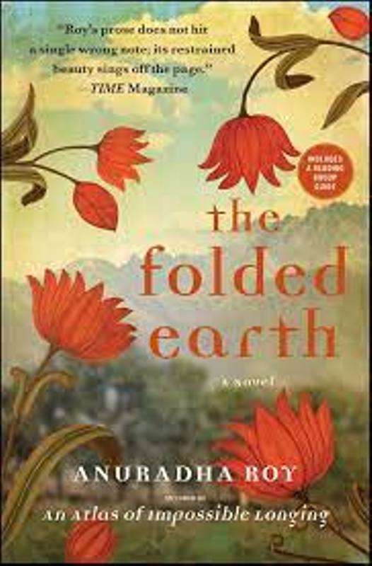The folded earth by Anuradha Roy