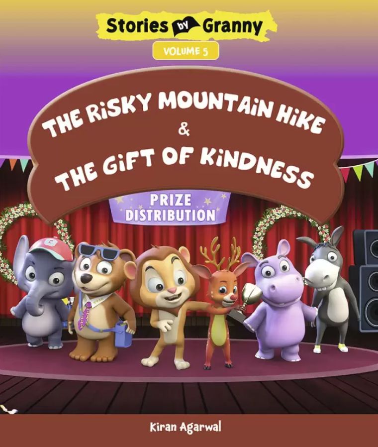 Cover of the book The Risky Mountain Hike & the Gift of Kindness by Kiran Agarwal
